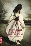couverture L'Étrange Cas de Juliette M.