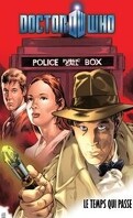 Doctor Who (Comics), tome 10 : Le temps qui passe