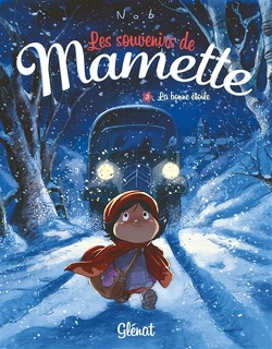 Couverture de Les souvenirs de Mamette, tome 3 : La bonne étoile