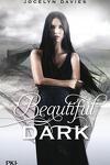 couverture Beautiful Dark, Tome 1 : Beautiful Dark