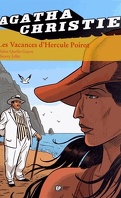 Agatha Christie, tome 23 : Les vacances d'Hercule Poirot