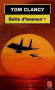 Dette d'honneur, Tome 1
