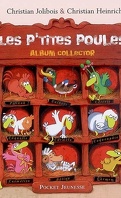 Les P'tites Poules - Album collector, Tome 1