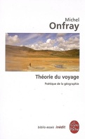 Théorie du voyage : poétique de la géographie