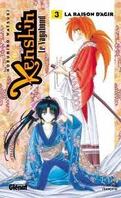 Kenshin le vagabond, Tome 3 : La Raison d'agir