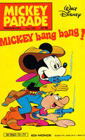 Mickey Parade, N° 15 : Mickey bang bang !