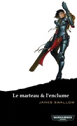 Sisters of Battle, Tome 2 : Le Marteau et l'Enclume