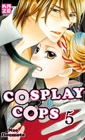 Cosplay Cops, Tome 5