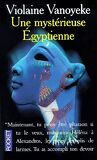Les Enquêtes d’Alexandros l’égyptien, Tome 2 : Une mystérieuse égyptienne