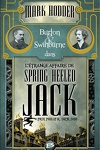 couverture Burton & Swinburne, Tome 1 : L'étrange affaire de Spring Heeled Jack