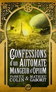 Confessions d'un automate mangeur d'opium