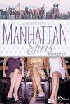 Manhattan girls, Tome 3 : En mode vip
