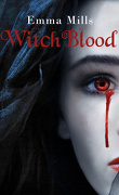 Witchblood, Tome 1