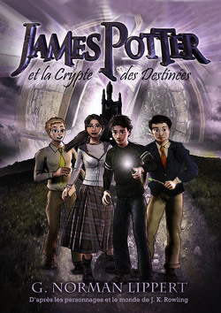 Couverture de James Potter, tome 3 : La Crypte des destinés