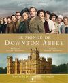 Le Monde de Downton Abbey