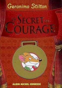 Couverture de Le secret du courage