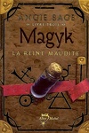 couverture Magyk, Tome 3 : La reine maudite