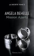 La Société, Tome 2 : Mission Azerty