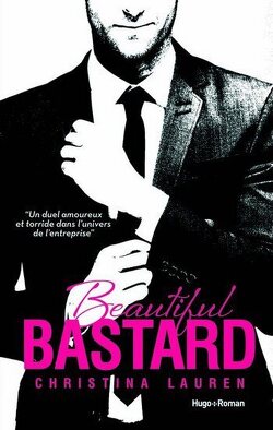 Couverture de Beautiful Bastard, Tome 1 : Beautiful Bastard