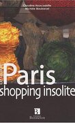 Paris : Shopping insolite