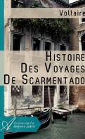 Histoire des voyages de Scarmentado écrite par lui-même