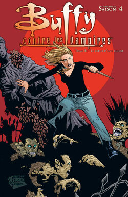 Couverture de Buffy contre les vampires - Saison 4, Tome 11 : Le cœur d'une tueuse