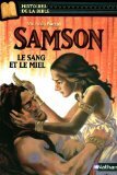 Samson : Le sang et le miel