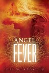 couverture Angel, Tome 3 : Angel Fever