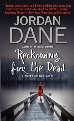 Couverture de Sweet Justice, Tome 4 : Reckoning for the Dead