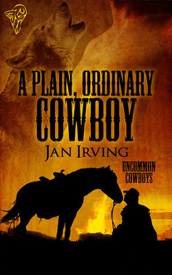 Couverture de Uncommon Cowboys, Tome 5 : A Plain, Ordinary Cowboy