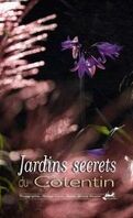 Jardins secrets du Cotentin