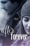The Ever Trilogy, Tome 2 : After Forever