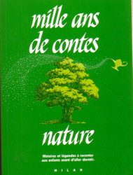 Couverture de Mille ans de contes : Nature