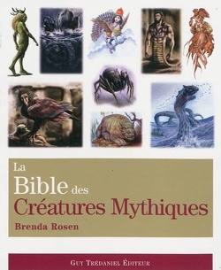 Couverture de La Bible des Créatures Mythiques