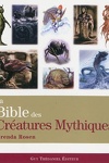couverture La Bible des Créatures Mythiques