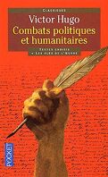 Victor Hugo Combats politiques et humanitaire