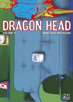 Couverture de Dragon Head, tome 9