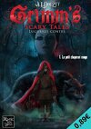 Grimm 's Scary Tales, Tome 1 : Le petit chaperon rouge