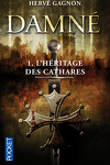 couverture Damné, Tome 1 : L'Héritage des Cathares