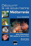 Découvrir la vie sous-marine Méditerranée