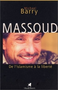 Couverture de Massoud : de l'islamisme à la liberté