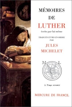 Couverture de Mémoires de Luther écrit par lui même