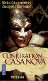 Commissaire Antoine Marcas, Tome 3 : Conjuration Casanova