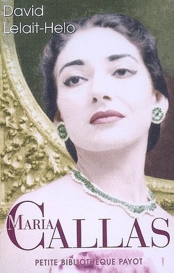 Couverture de Maria Callas : j'ai vécu d'art, j'ai vécu d'amour