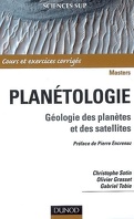 Planétologie : géologie des planètes et des satellites