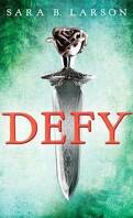 Defy, tome 1 : Defy