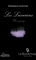 Les Luxurieux, Tome 1 : Yin Yang