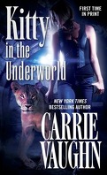 Kitty Norville, Tome 12 : Kitty in the Underworld