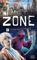 La Zone, tome 1 : Les aventures d'Edwin Robi