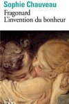 couverture Fragonard, l'invention du bonheur